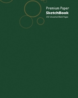 Premium Paper Sketchbook Large 8 x 10 Inch, 100 Sheets Green Cover 0464457238 Book Cover