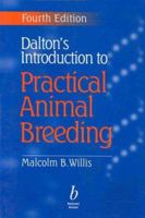 Dalton's Introduction to Practical Animal Breeding 0632031263 Book Cover