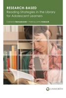 Research-Based Reading Strategies in the Library for Adolescent Learners 1586833472 Book Cover