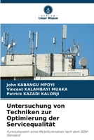 Untersuchung von Techniken zur Optimierung der Servicequalität (German Edition) 6206907724 Book Cover
