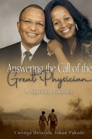 Answering the Call of the Great Physician B0FG8CVRLS Book Cover