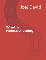 What is Homeschooling B0BSJPYSZQ Book Cover