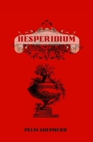 Hesperidium: A Short Story B0F6VF4JLL Book Cover