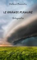 Le Grandi Pianure - Fotografie - 1366158989 Book Cover