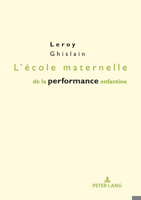 L'�cole Maternelle de la Performance Enfantine 2807613519 Book Cover