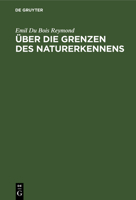 Uber Die Grenzen Des Naturerkennens 3743461501 Book Cover