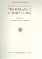 Lemmatized Index to the Icelandic Homily Book 9979819871 Book Cover