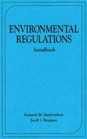 Environmental Regulations Handbook 0873714946 Book Cover