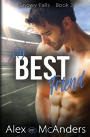 My Best Friend: Fake Dating Sports Romance B0CKTXS9HZ Book Cover