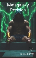 Metagalaxy: Revision B0CK9YP5B9 Book Cover