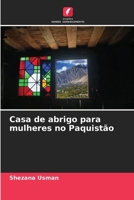 Casa de abrigo para mulheres no Paquistão (Portuguese Edition) 6207691822 Book Cover