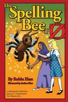 The Spelling Bee of Oz 153096878X Book Cover