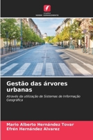 Gestão das árvores urbanas (Portuguese Edition) 620955590X Book Cover
