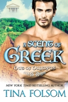 A Scent of Greek 1942906455 Book Cover