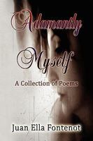Adamantly Myself 1441520732 Book Cover
