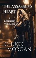 The Assassin's Heart: A Romantic Thriller B0F4L9881C Book Cover