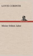 Meine Fr Hen Jahre 3842489013 Book Cover