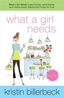 What a Girl Wants: A Novel (Ashley Stockingdale) 0849944589 Book Cover