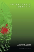 Untraceable Identity: The How 0578564173 Book Cover