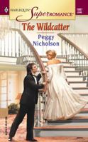 The Wildcatter (Harlequin Superromance No. 1067) 0373710674 Book Cover