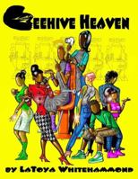 Beehive Heaven 0692754970 Book Cover