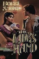 The Lady's Hand 1477842543 Book Cover
