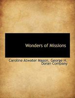 Wonders Of Missions 116722485X Book Cover
