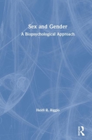 Sex and Gender: A Biopsychological Approach 0367479788 Book Cover