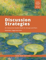 Discussion Strategies: An Interactive Listening/Speaking Book for Groups and Pairs (Pro Lingua Active Speaking Series) 086647594X Book Cover