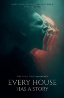 Every House Has A Story (The Girls Times Original's) B0HJFC3TLB Book Cover