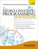 The Neuro-Linguistic Programming Workbook 1444174436 Book Cover