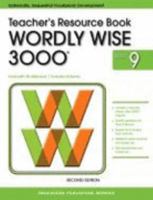 Wordly Wise 3000 - Teacher's Resource Book: Book 9 083882840X Book Cover