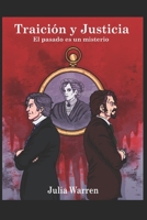 Traición y Justicia: El Pasado Es Un Misterio 9564029236 Book Cover
