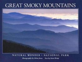 Great Smoky Mountains: Natural Wonder, National Park 1559497432 Book Cover