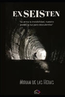 EXEISTEN (Spanish Edition) B0BRPFWH7B Book Cover