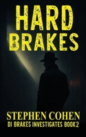 Hard Brakes (Di Brakes Investigates) B0GMXX9WFC Book Cover