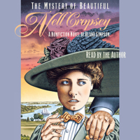 The Mystery of Beautiful Nell Cropsey: A Nonfiction Novel 0807844322 Book Cover