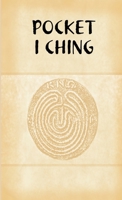 Pocket I Ching 1435730372 Book Cover