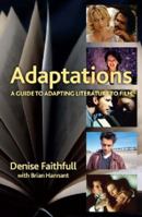 Adaptations: A Guide to Adapting Literature to Film 0868197920 Book Cover