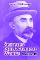 Selected Philosophical Works, Vol. 4 1410213870 Book Cover