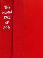 The Human Face of God 066420970X Book Cover
