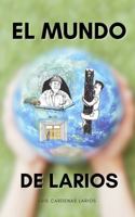 El Mundo De Larios B0GQLBFYBN Book Cover