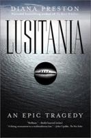 Lusitania: An Epic Tragedy 0802713750 Book Cover