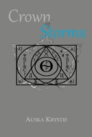 Crown of Storms: Crown Book 2 1471749614 Book Cover