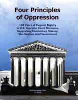 Four Principles of Oppression 1523884231 Book Cover