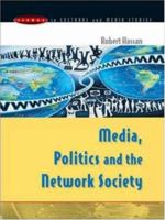 Media, Politics and the Network Society (Issues in Cultural and Media Studies) 0335213154 Book Cover