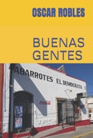 BUENAS GENTES (Spanish Edition) 1679928503 Book Cover