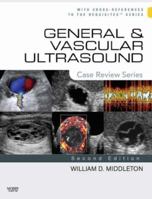 General and Vascular Ultrasound: Case Review Series (Case Review) 1416039899 Book Cover