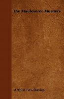 The Mauleverer Murders 1446062317 Book Cover