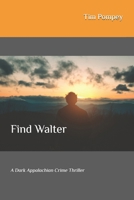 Find Walter 1499268289 Book Cover